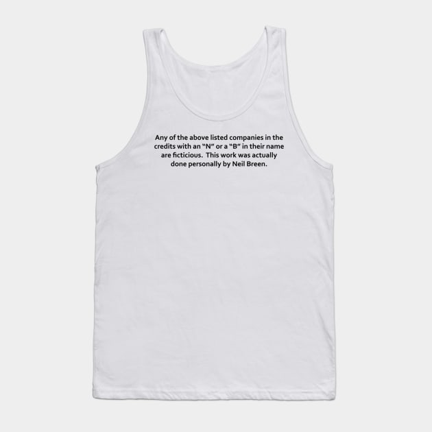 Neil Breen Credits Tank Top by AthenaBrands